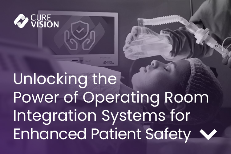 Operating Room Integration for Patient Safety Operating Room Integration for Patient Safety