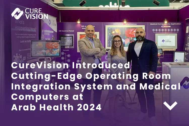 CureVision OR Integration and Medical PCs at Arab Health 2024